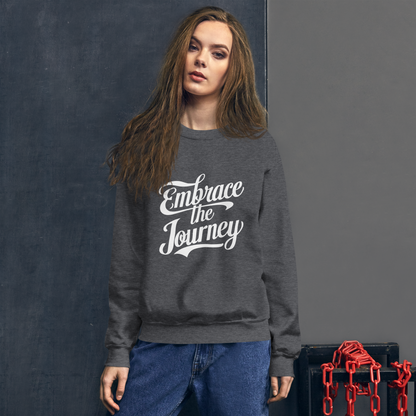 Unisex | Embrace The Journey - Sweatshirt