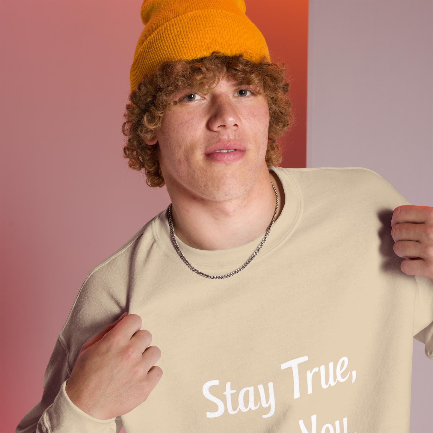 Unisex | Stay True, Stay You, Stay Strong - Sweatshirt