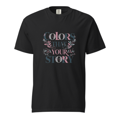 Unisex garment-dyed heavyweight t-shirt | Colors That Your Story