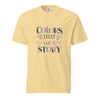 Unisex garment-dyed heavyweight t-shirt | Colors That Your Story