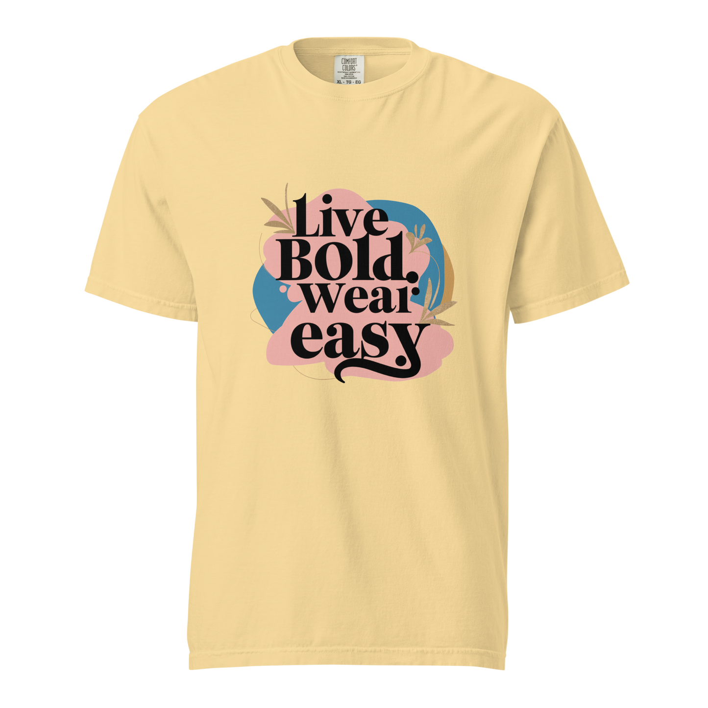 Unisex garment-dyed heavyweight t-shirt | Live Bold Wear Easy