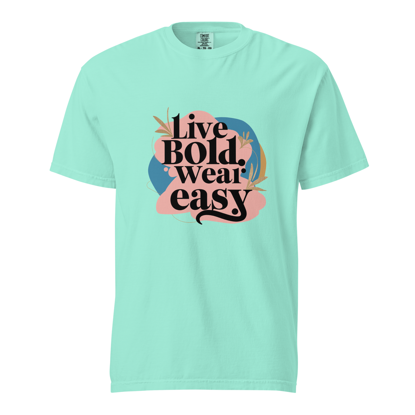 Unisex garment-dyed heavyweight t-shirt | Live Bold Wear Easy