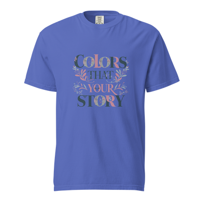 Unisex garment-dyed heavyweight t-shirt | Colors That Your Story