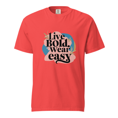 Unisex garment-dyed heavyweight t-shirt | Live Bold Wear Easy