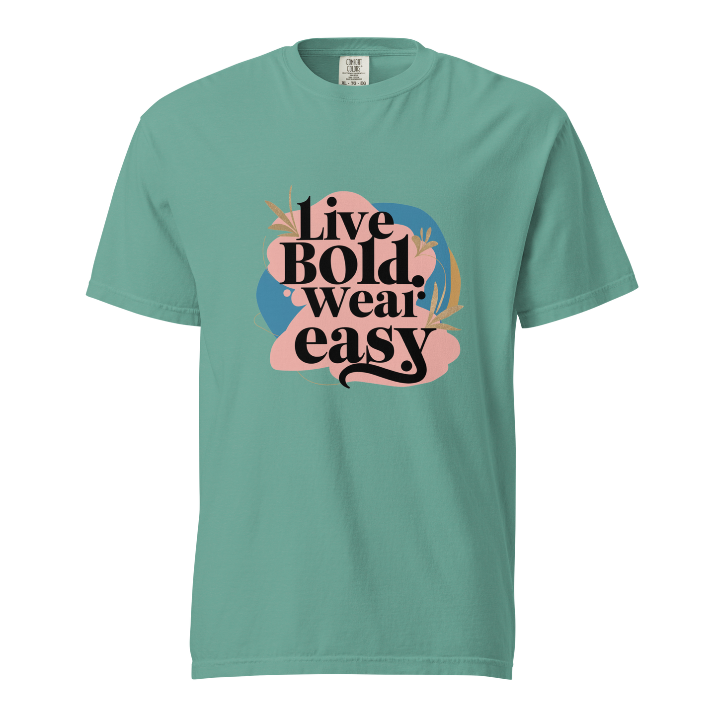 Unisex garment-dyed heavyweight t-shirt | Live Bold Wear Easy