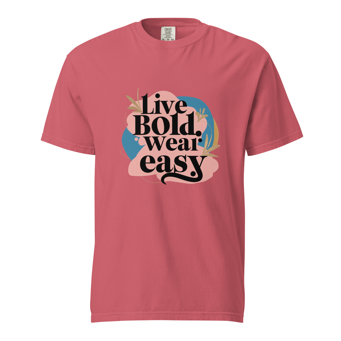Unisex garment-dyed heavyweight t-shirt | Live Bold Wear Easy