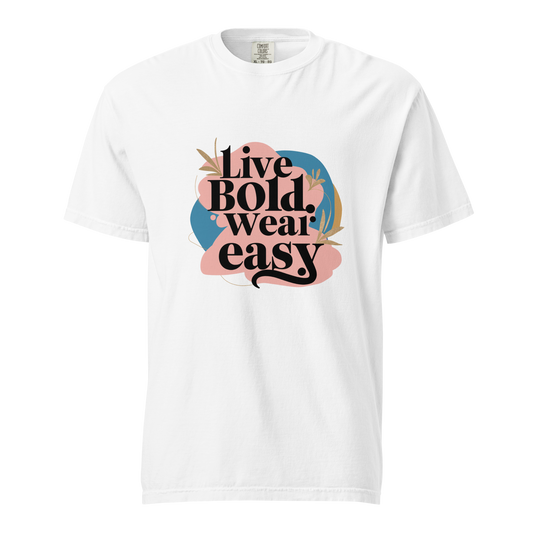 Unisex garment-dyed heavyweight t-shirt | Live Bold Wear Easy