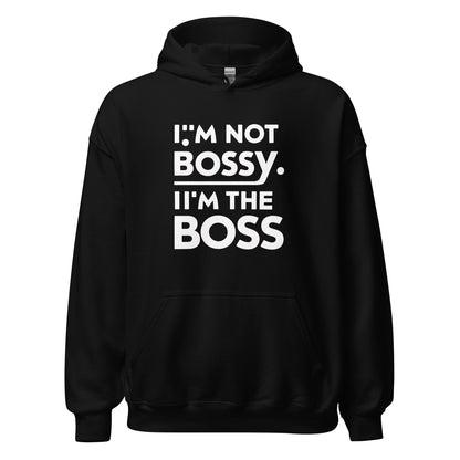 Unisex | I'm Not Bossy I'm The Boss Stylish Hoodie