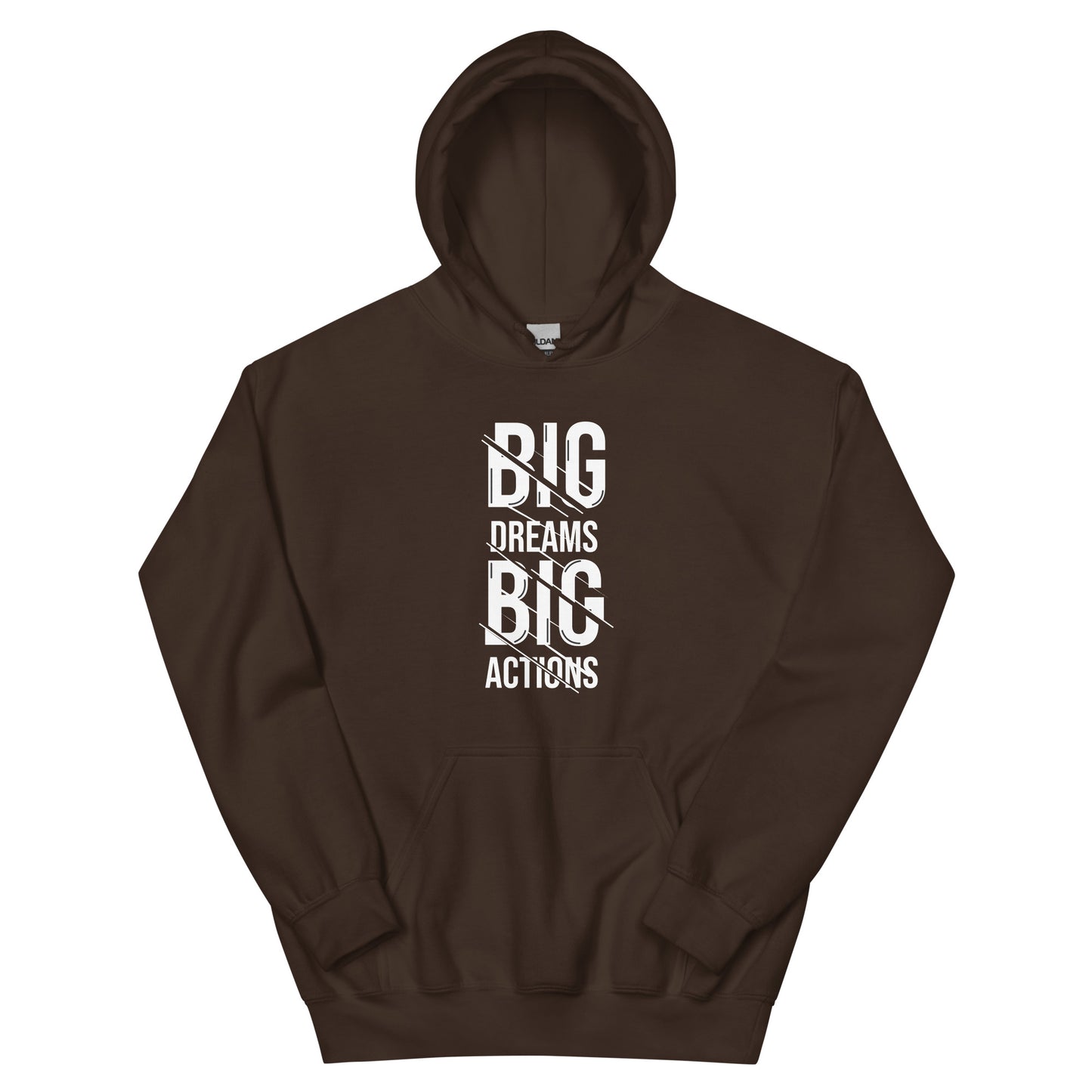 Unisex | Big Dreams Big Actions Hoodie