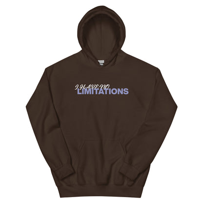 Unisex | I Have No Limitations Hoodie