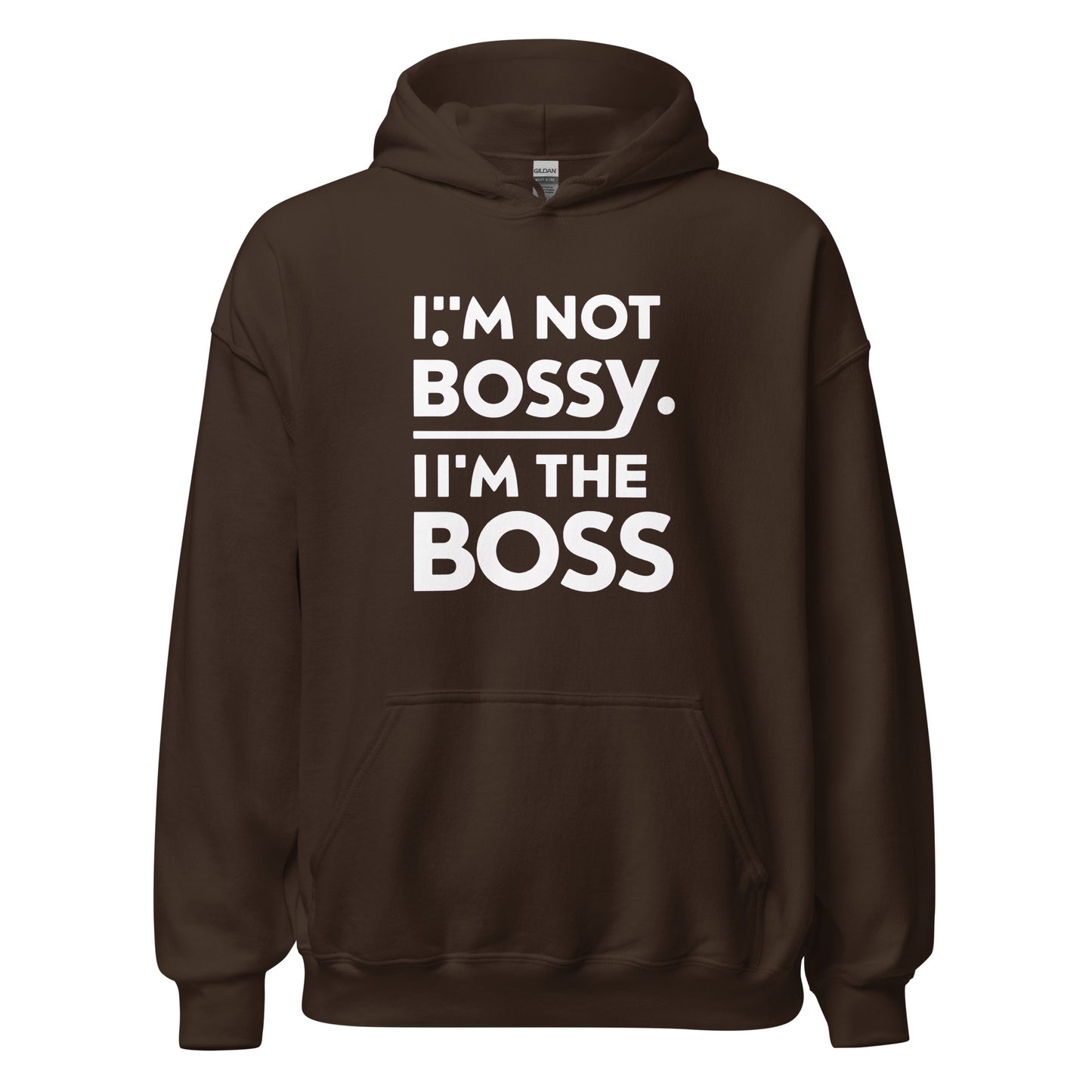 Unisex | I'm Not Bossy I'm The Boss Stylish Hoodie
