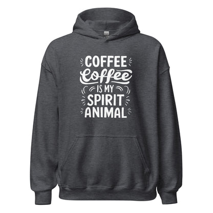 Unisex | Coffee Is My Spirit Animal - Smooth And Stylish Hoodie