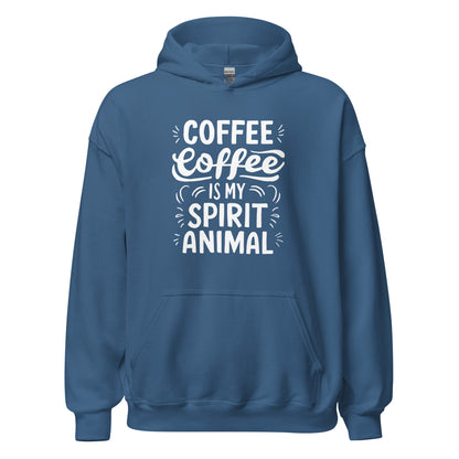 Unisex | Coffee Is My Spirit Animal - Smooth And Stylish Hoodie
