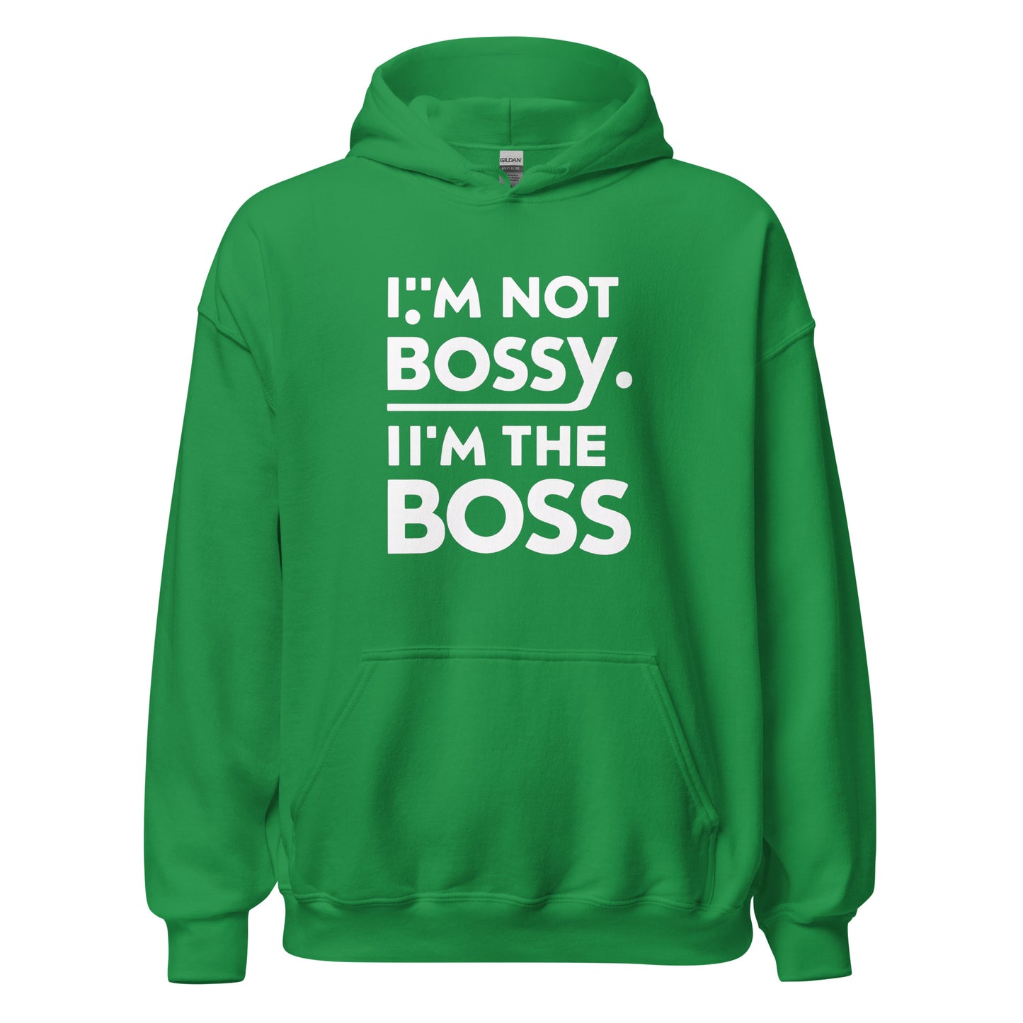 Unisex | I'm Not Bossy I'm The Boss Stylish Hoodie
