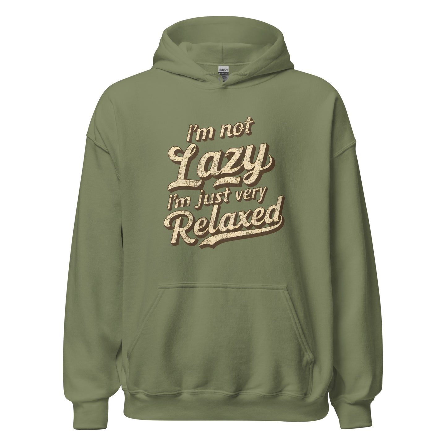 Unisex | I'm Not Lazy - I'm Just Relaxed Hoodie