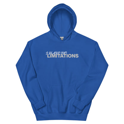 Unisex | I Have No Limitations Hoodie