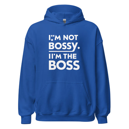 Unisex | I'm Not Bossy I'm The Boss Stylish Hoodie