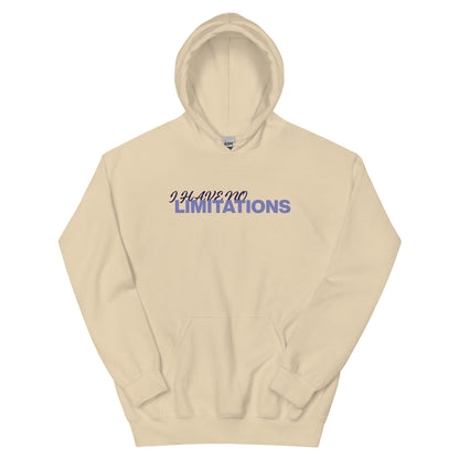 Unisex | I Have No Limitations Hoodie