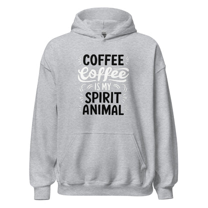 Unisex | Coffee Is My Spirit Animal - Smooth And Stylish Hoodie