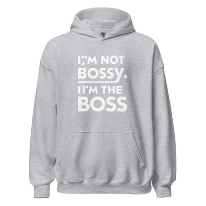 Unisex | I'm Not Bossy I'm The Boss Stylish Hoodie