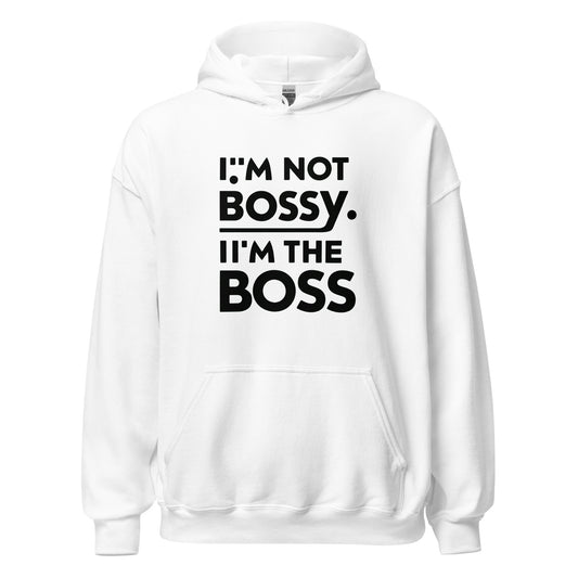 Unisex | I'm Not Bossy I'm The Boss Stylish Hoodie