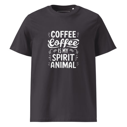 Unisex | Coffee Is My Spirit Animal Organic Cotton T-Shirt