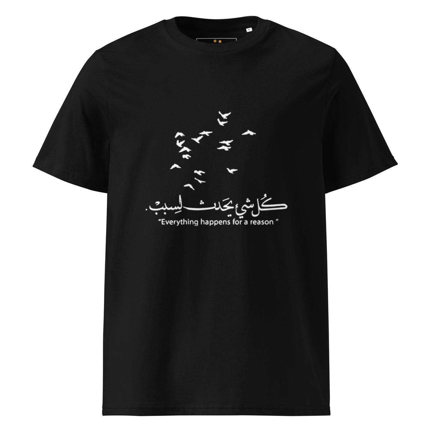 ARABIC Unisex | Everything Happens For A Reason Organic Cotton T-Shirt