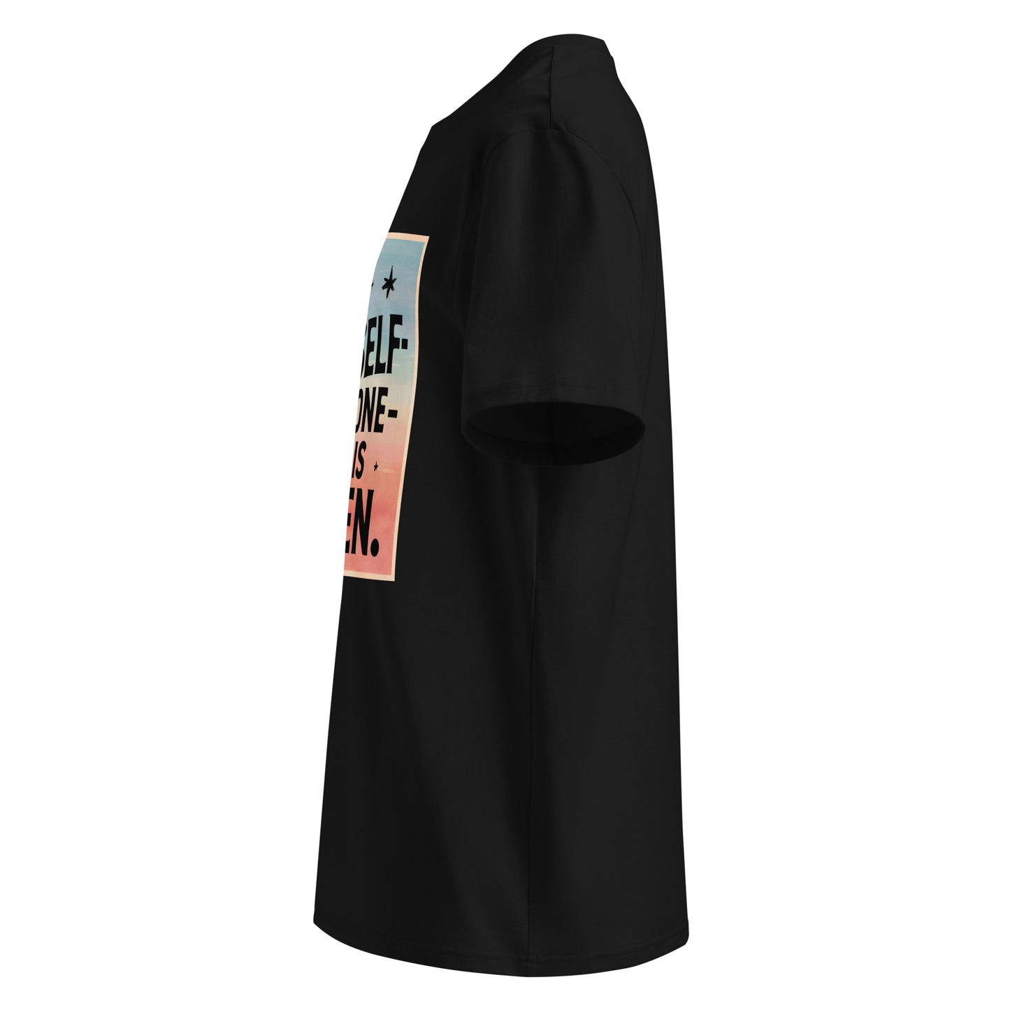 Unisex | Be Yourself Everyone Else Is Taken - Organic Cotton T-Shirt