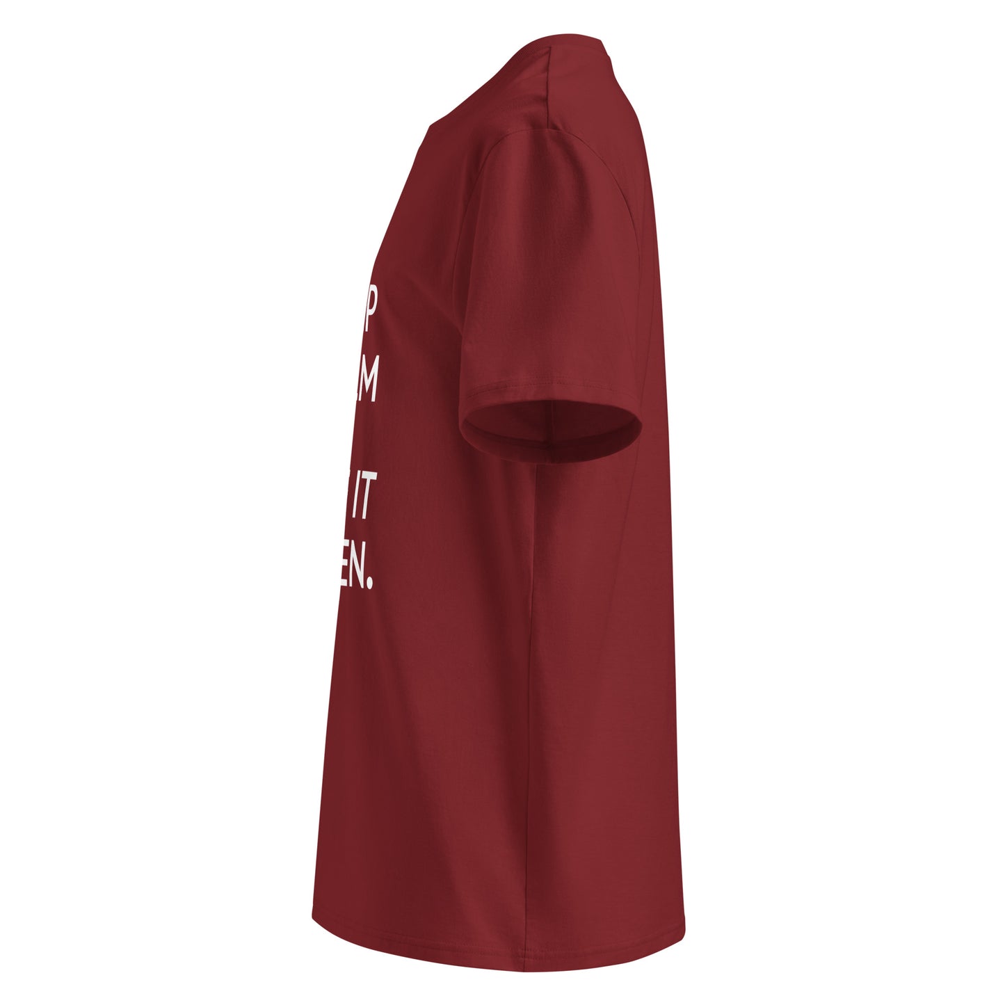 Unisex | Keep Calm And Make It Happen Organic Cotton T-Shirt