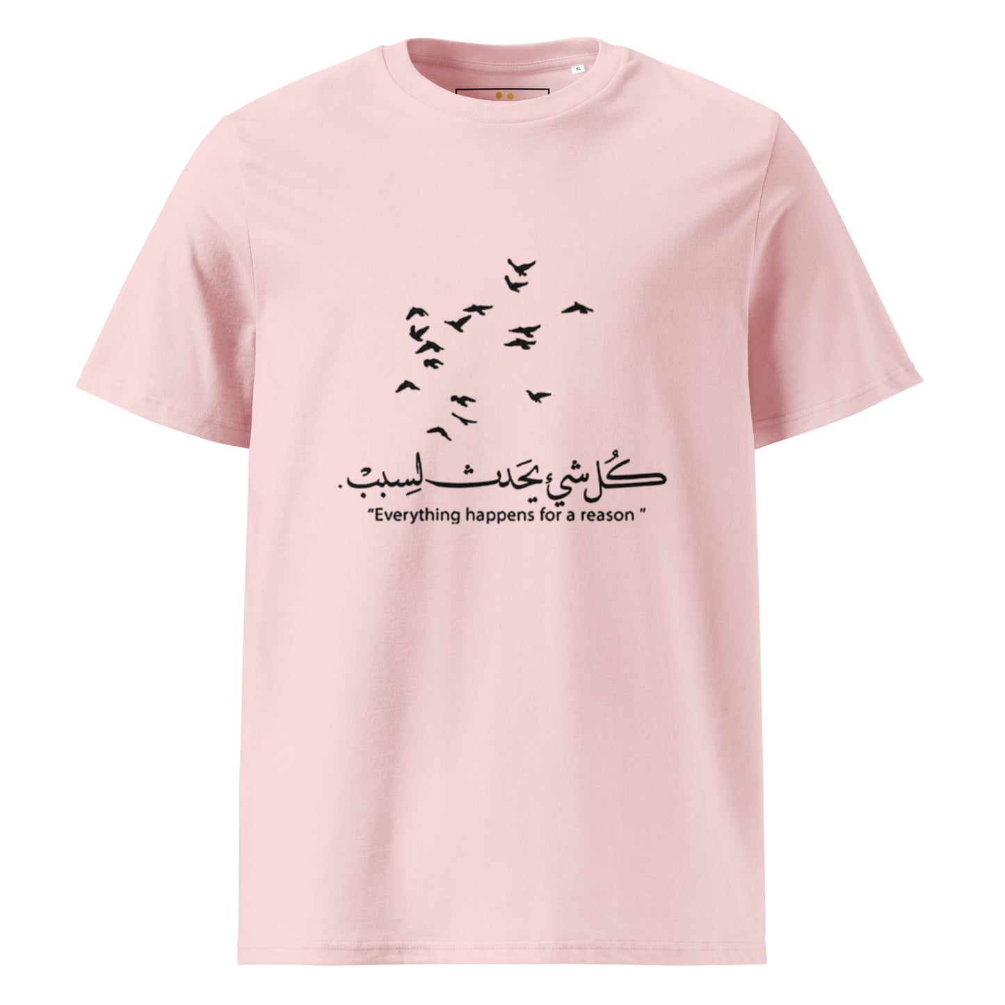 ARABIC Unisex | Everything Happens For A Reason Organic Cotton T-Shirt