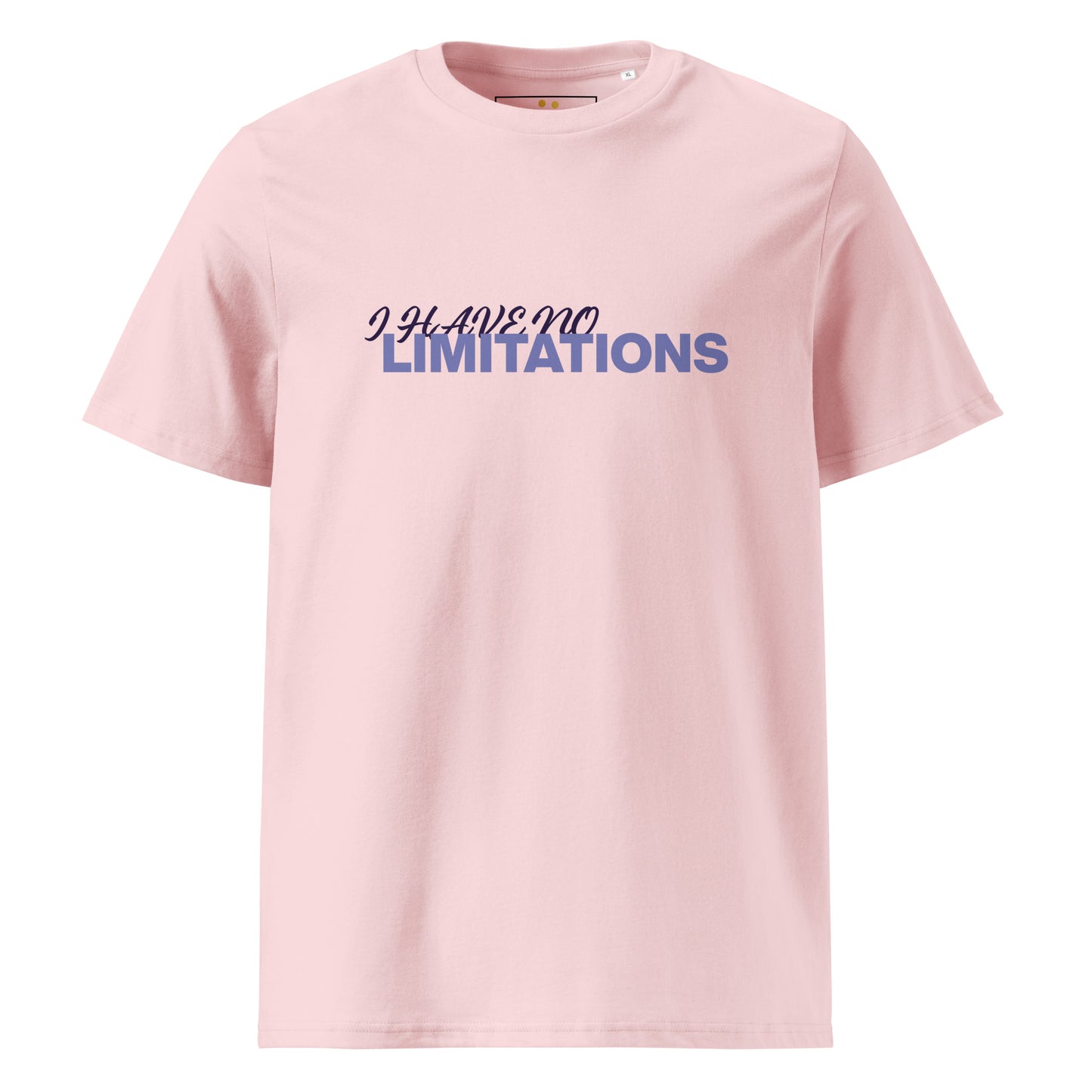 Unisex | I Have No Limitations Organic Cotton T-Shirt