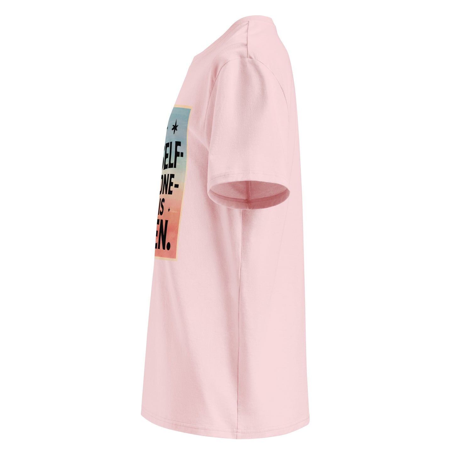 Unisex | Be Yourself Everyone Else Is Taken - Organic Cotton T-Shirt