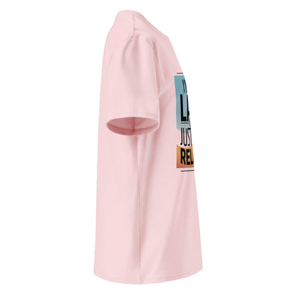 Unisex | I'm Not Lazy I'm Just Relaxed Organic Cotton T-Shirt