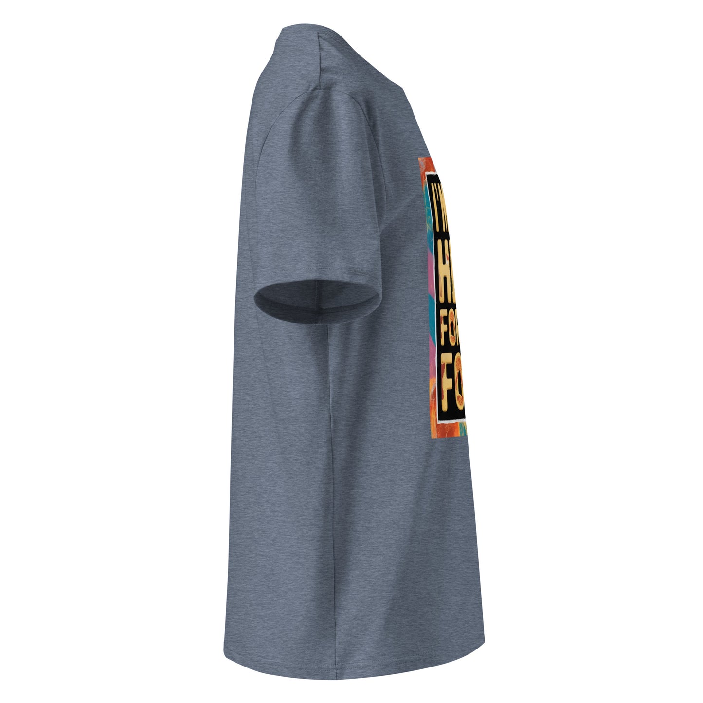 Unisex | I'm Only Here For The Food - Organic Cotton T-Shirt