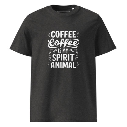 Unisex | Coffee Is My Spirit Animal Organic Cotton T-Shirt
