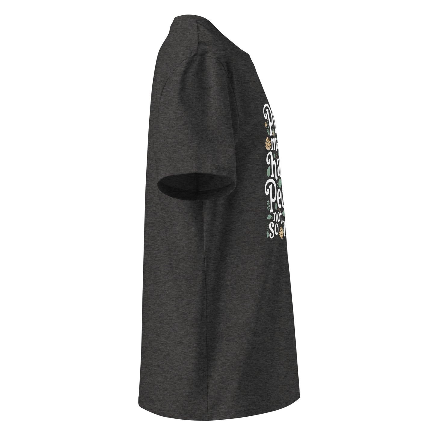 Unisex | Plants Make Me Happy, People Not So Much - Organic Cotton T-Shirt