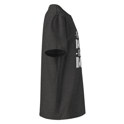 Unisex | I'm Not Bossy, I'm The Boss - Organic Cotton T-Shirt