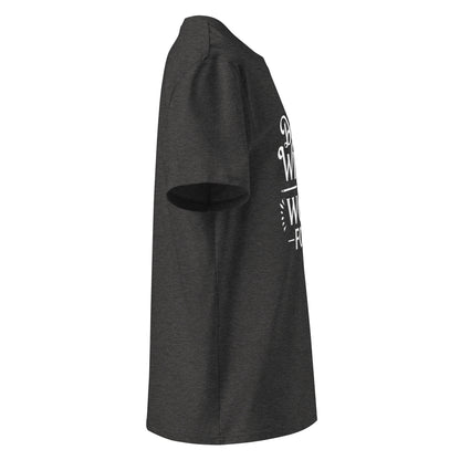 Unisex | Don't Wish For It Work For It - Organic Cotton T-Shirt