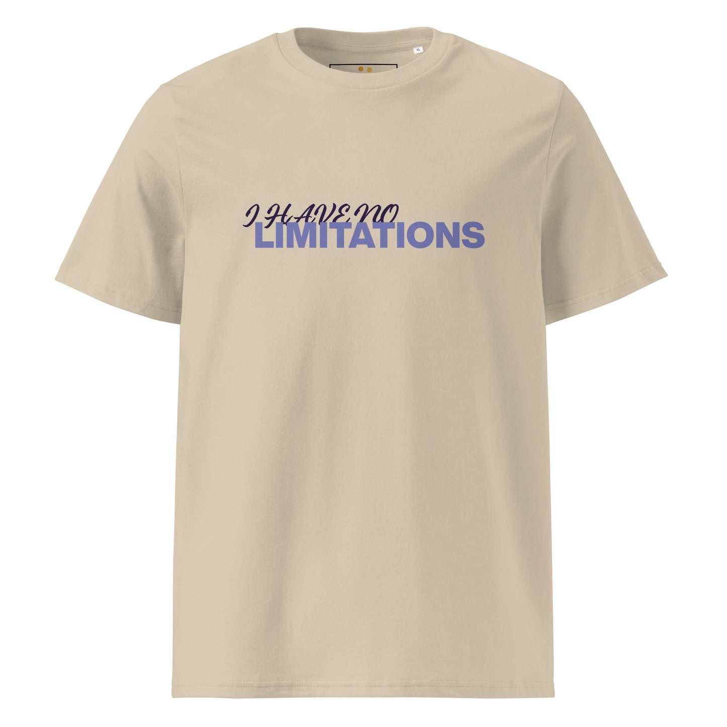 Unisex | I Have No Limitations Organic Cotton T-Shirt