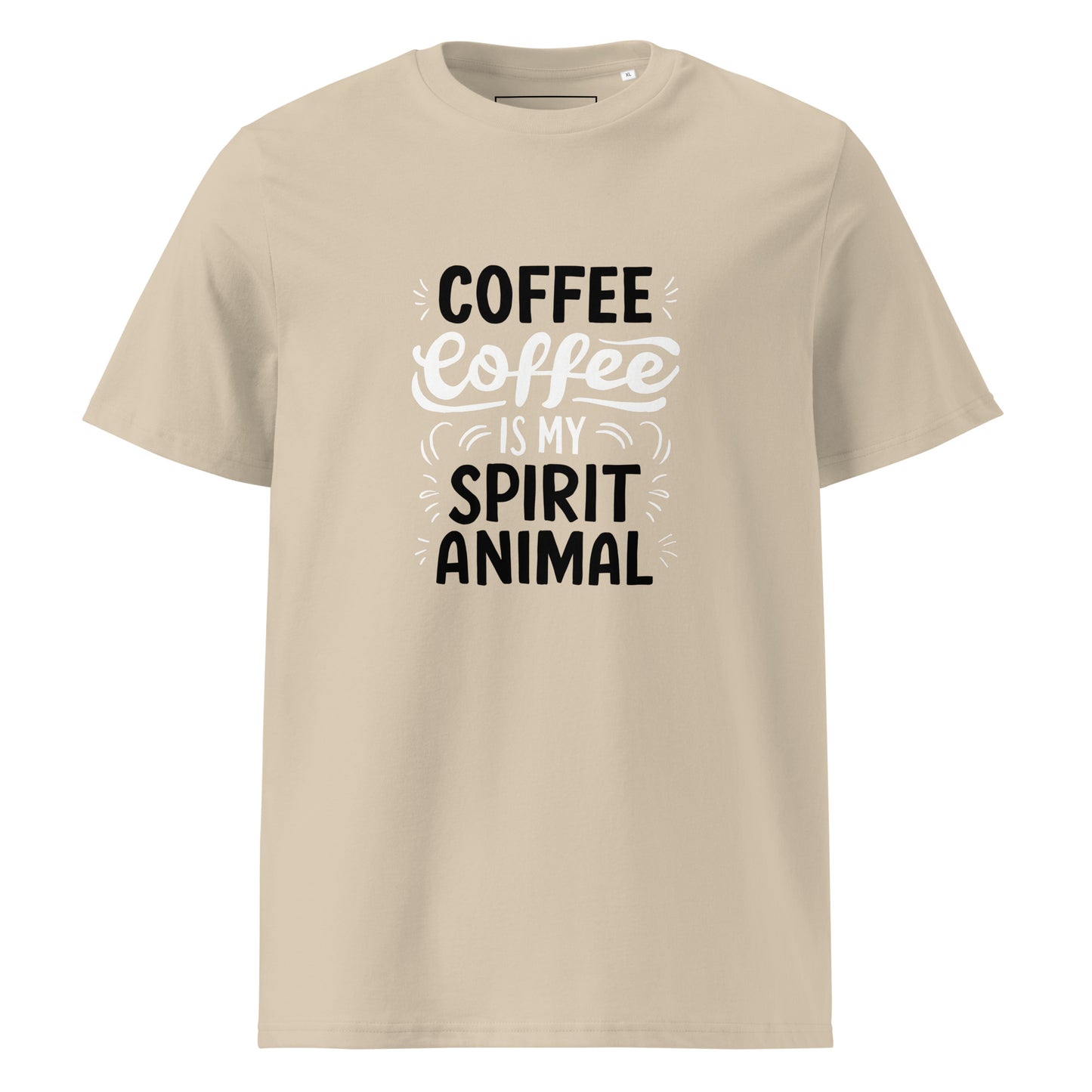 Unisex | Coffee Is My Spirit Animal Organic Cotton T-Shirt