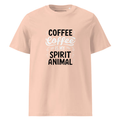 Unisex | Coffee Is My Spirit Animal Organic Cotton T-Shirt