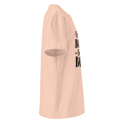 Unisex | I'm Not Bossy, I'm The Boss - Organic Cotton T-Shirt