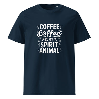 Unisex | Coffee Is My Spirit Animal Organic Cotton T-Shirt