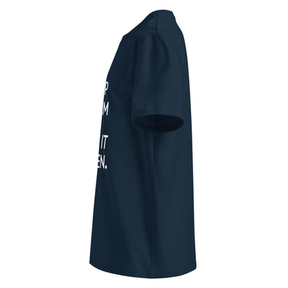 Unisex | Keep Calm And Make It Happen Organic Cotton T-Shirt