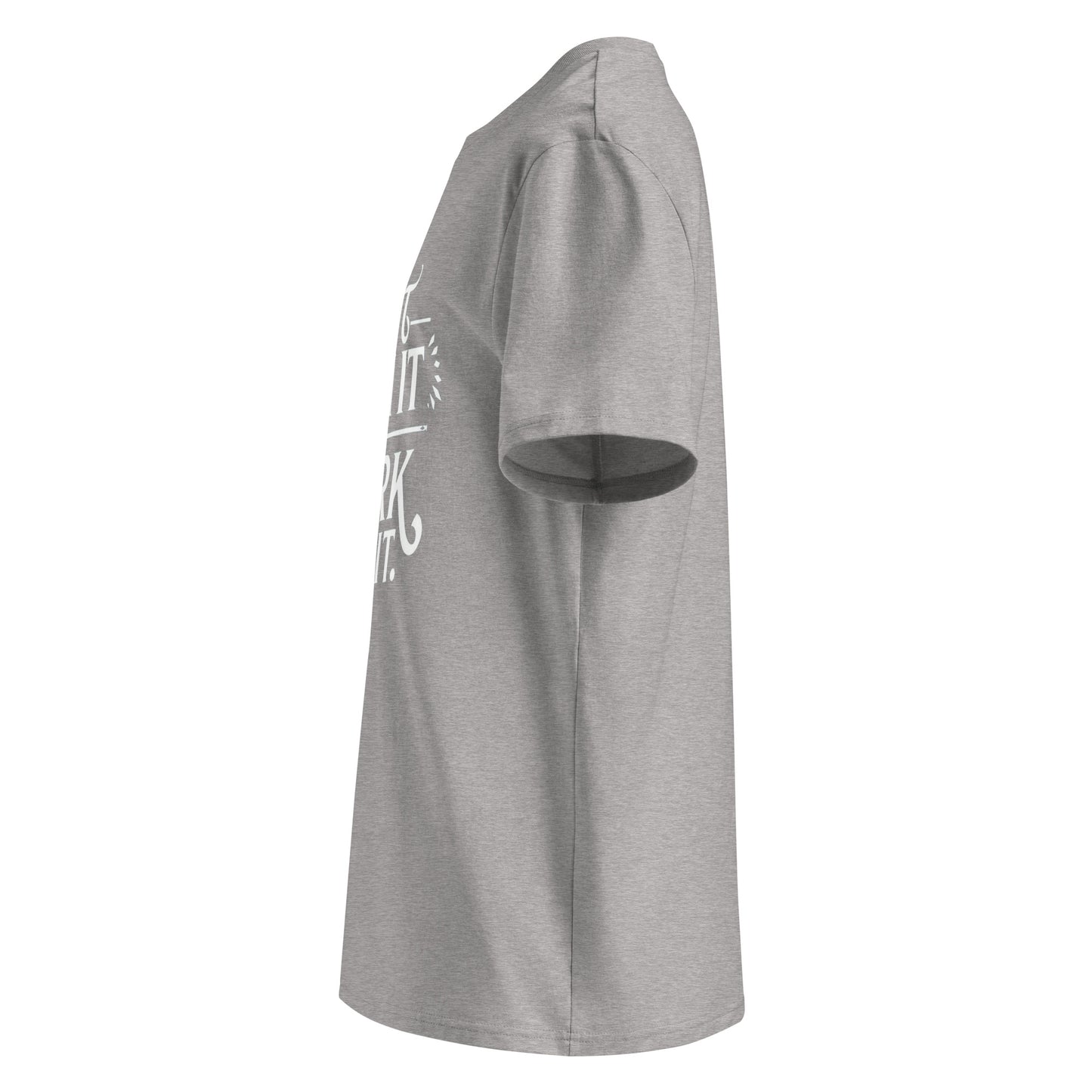 Unisex | Don't Wish For It Work For It - Organic Cotton T-Shirt