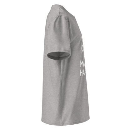 Unisex | Keep Calm And Make It Happen Organic Cotton T-Shirt