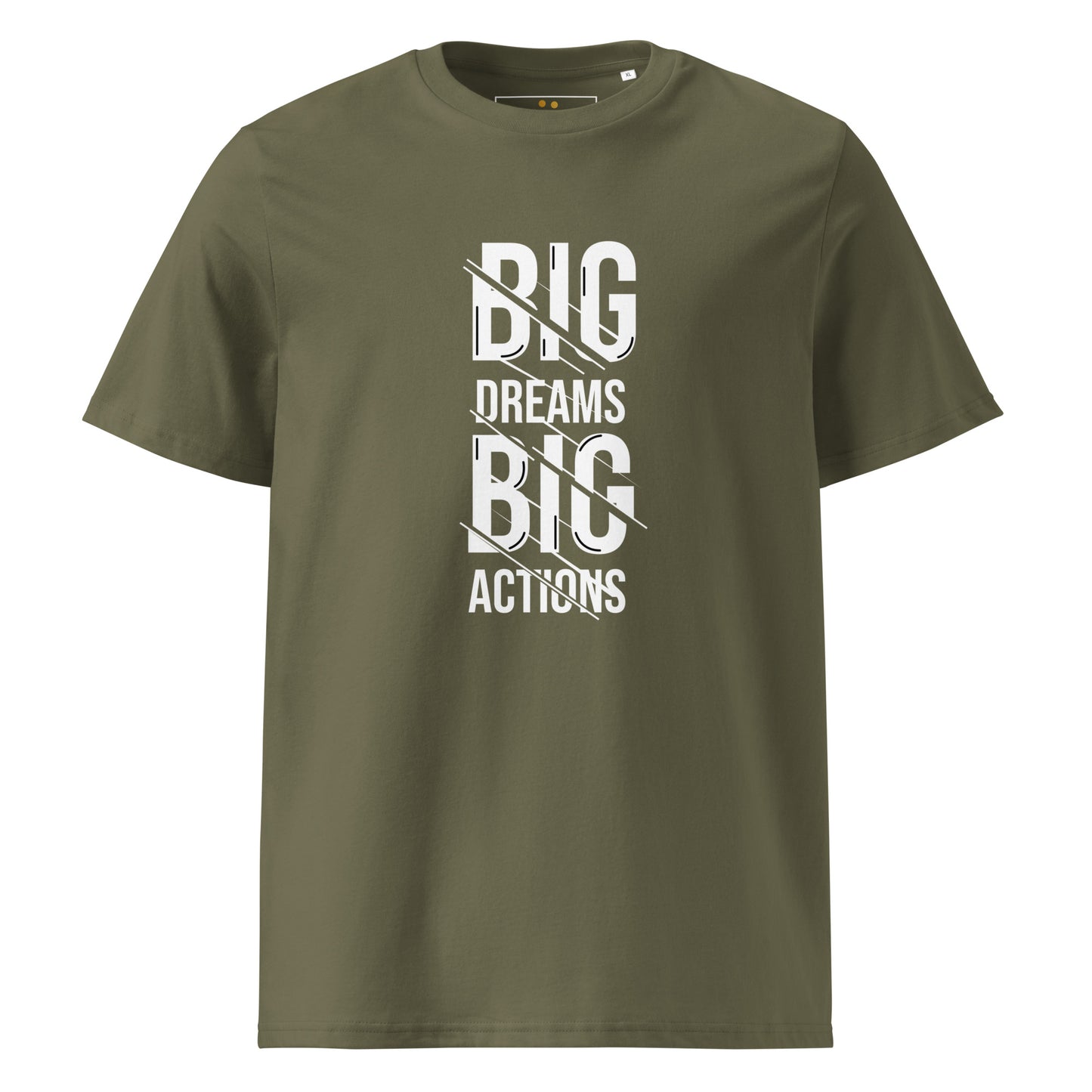 Unisex | Big Dreams Big Actions Organic Cotton T-Shirt