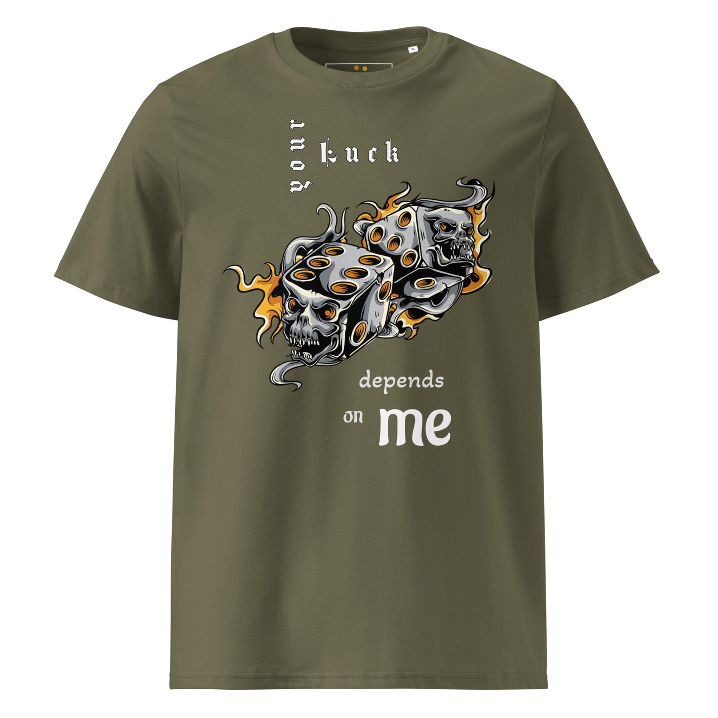 Unisex | Your Luck Depends On Me Organic Cotton T-Shirt