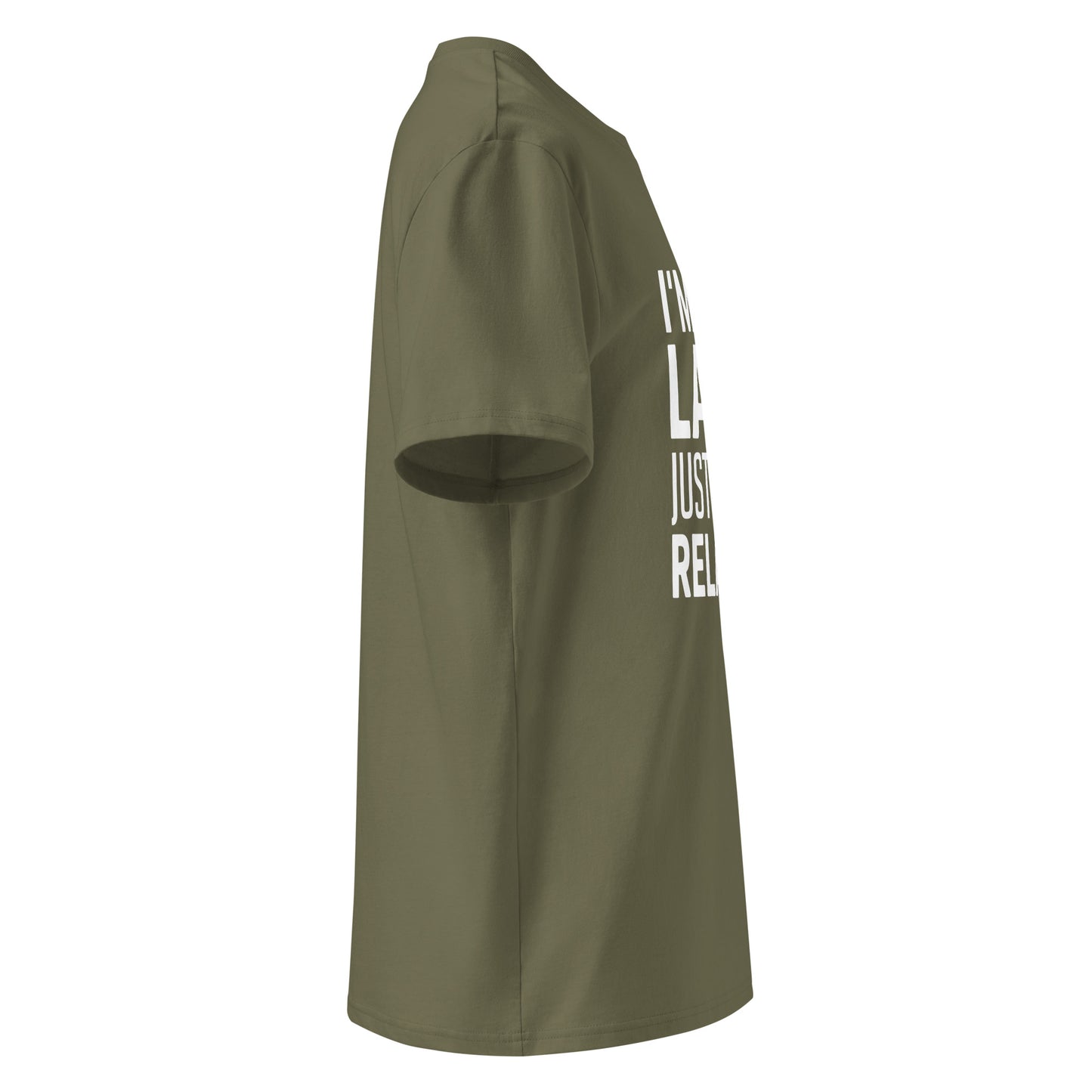 Unisex | I'm Not Lazy I'm Just Very Relaxed - Organic Cotton T-Shirt