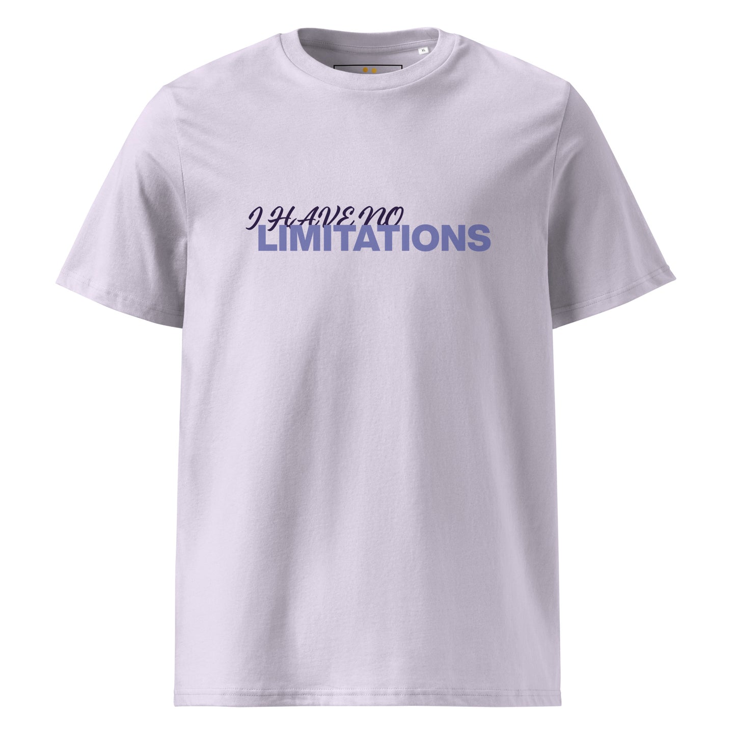 Unisex | I Have No Limitations Organic Cotton T-Shirt
